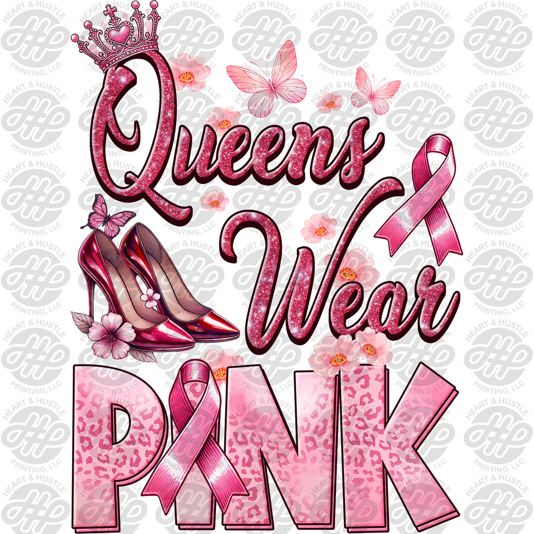 Direct-to-Film Queens Wear Pink