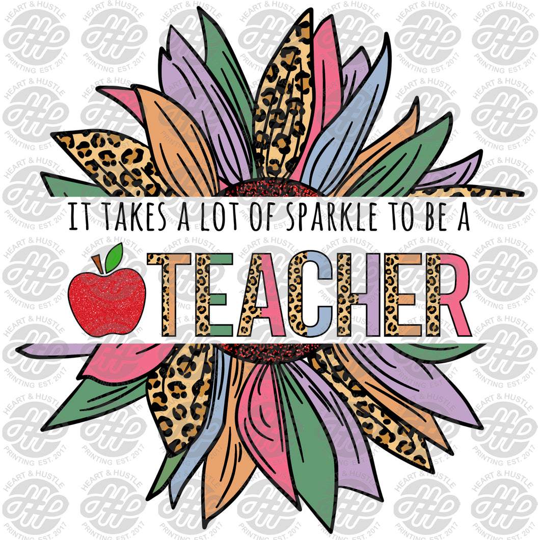 Direct-to-Film It Takes a lot of Sparkle to be a Teacher