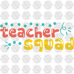 Direct-to-Film Teacher Squad