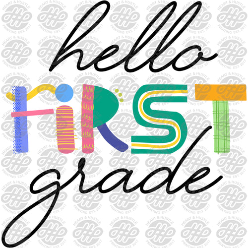 Direct-to-Film Hello First Grade