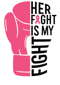 Direct-To-Film Print Her Fight is my Fight