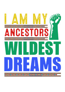 Direct to film - I am my Ancestors Wildest Dreams