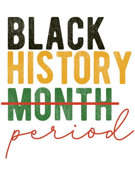 Direct to film - Black History Period