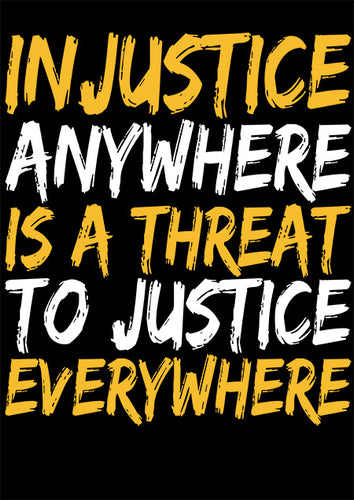 Direct to film - Injustice Anywhere is a Threat to Justice Everywhere