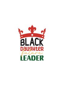 Direct to film - Black Daughter Future Leader
